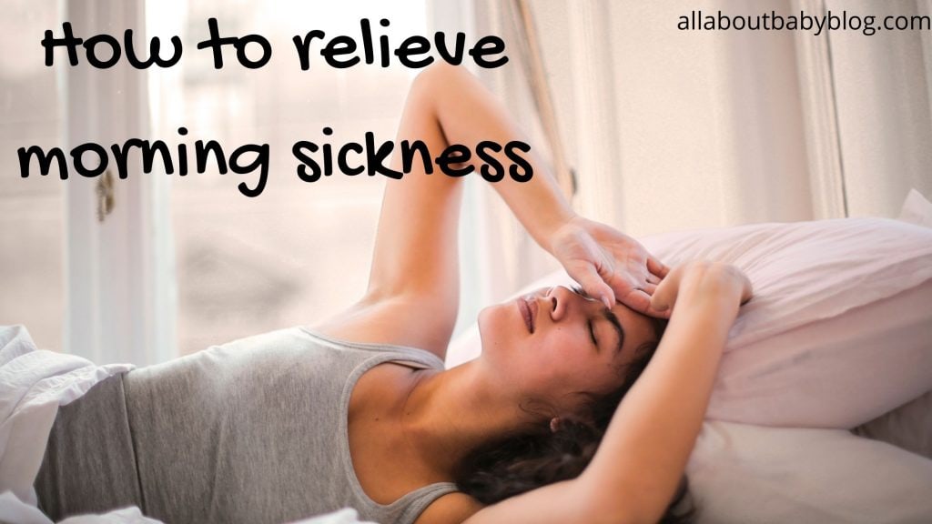 Get rid of morning sickness