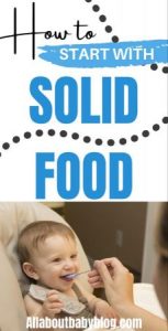 How to start your baby on solid food