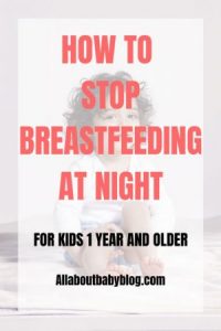 How to stop breastfeeding at night