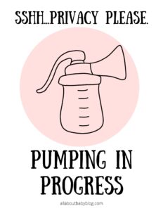 Privacy please pumping sign with breast pump