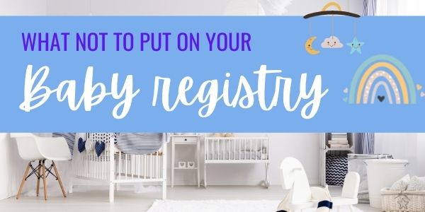 baby products to leave off the baby registry