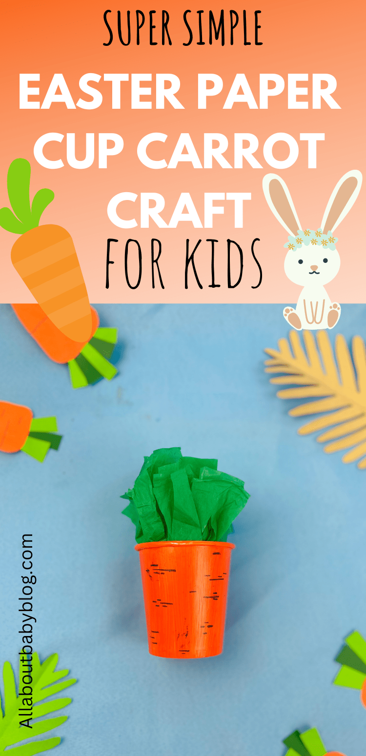 Paper cup carrot easter craft for kids All about Baby Blog