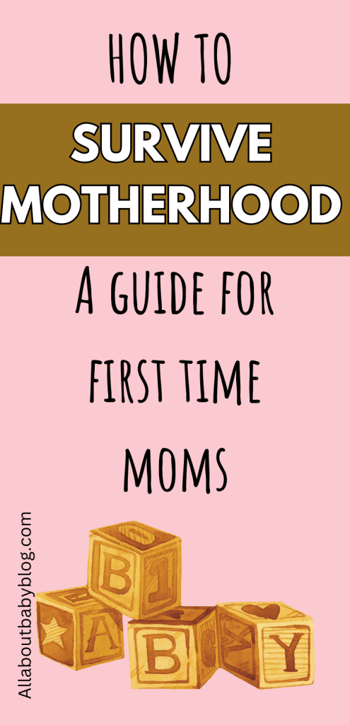 Surviving motherhood for new moms